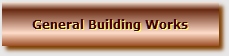 General Building Works