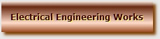 Electrical Engineering Works